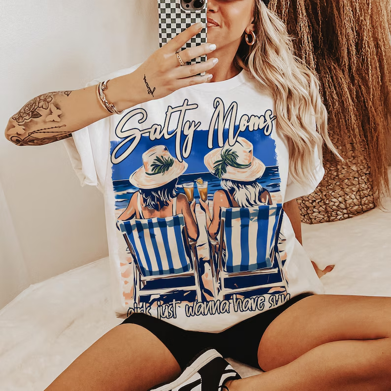 RTS SALTY MOMS JUST WANNA HAVE SUN SUMMER DTF DIRECT TO FILM transfers ADULT 10X11.5