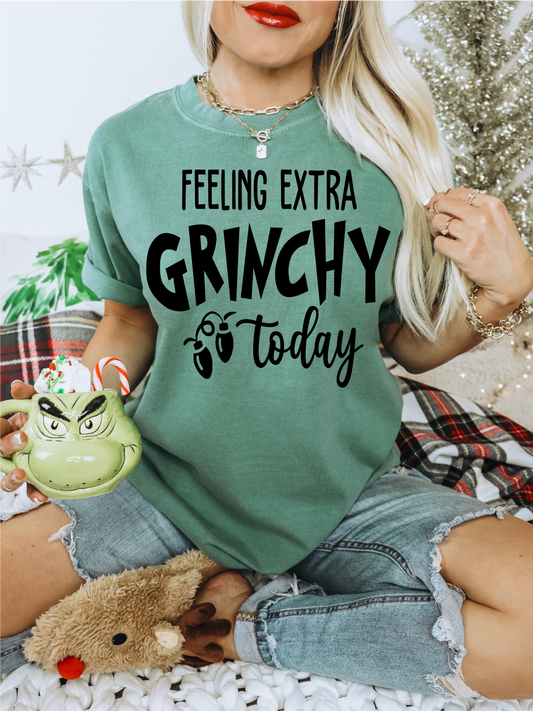 FEELING EXTRA GRINCHY TODAY Christmas SINGLE COLOR BLACK  size ADULT  DTF TRANSFERPRINT TO ORDER