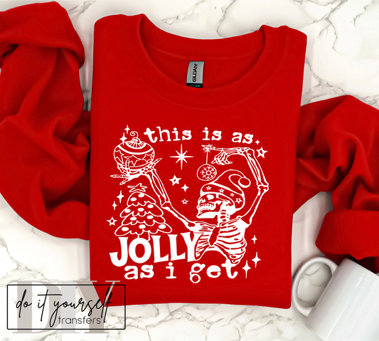 RTS This is as Jolly as i get skull Christmas SINGLE COLOR WHITE Screen Print transfers size ADULT 10X12