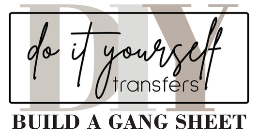BUILD YOUR OWN GANG SHEET. "30 INCHES WIDE" (RUSH OPTIONS AVAILABLE)