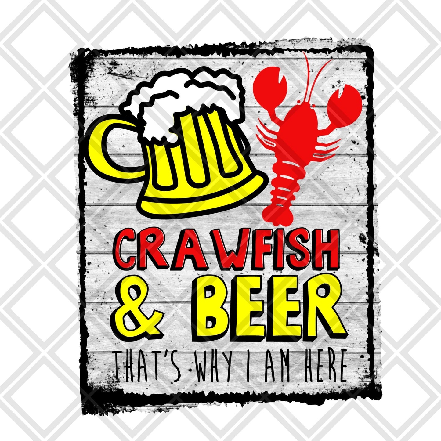 Crawfish and beer that's why i am here frame png Digital Download Instand Download - Do it yourself Transfers