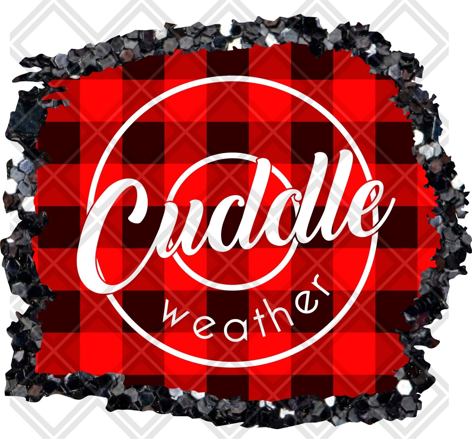 CUDDLE WEATHER png Digital Download Instand Download - Do it yourself Transfers
