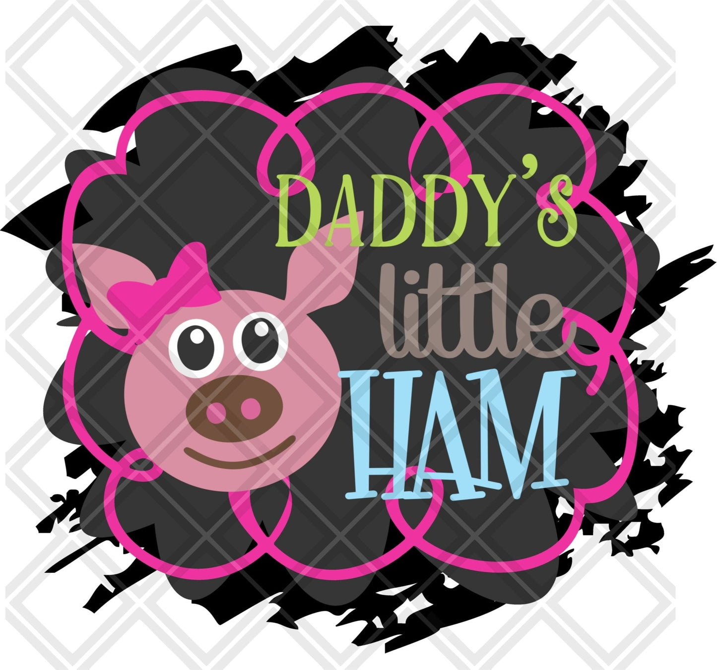 daddy's little ham Digital Download Instand Download - Do it yourself Transfers