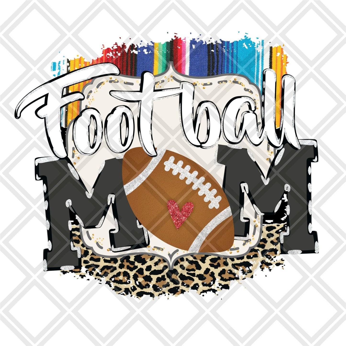 Football Mom Serape Leopard frame png Digital Download Instand Download - Do it yourself Transfers