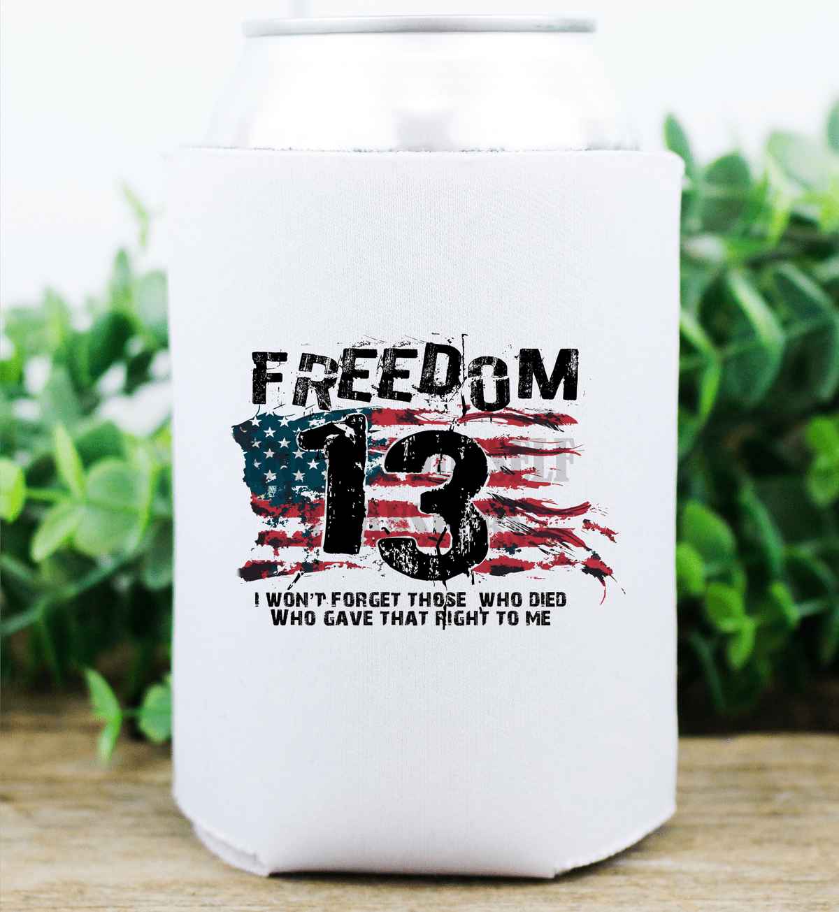 Freedom 13 I won't forget those who died who gave that right to me / size 2.5x3 DTF TRANSFERPRINT TO ORDER - Do it yourself Transfers