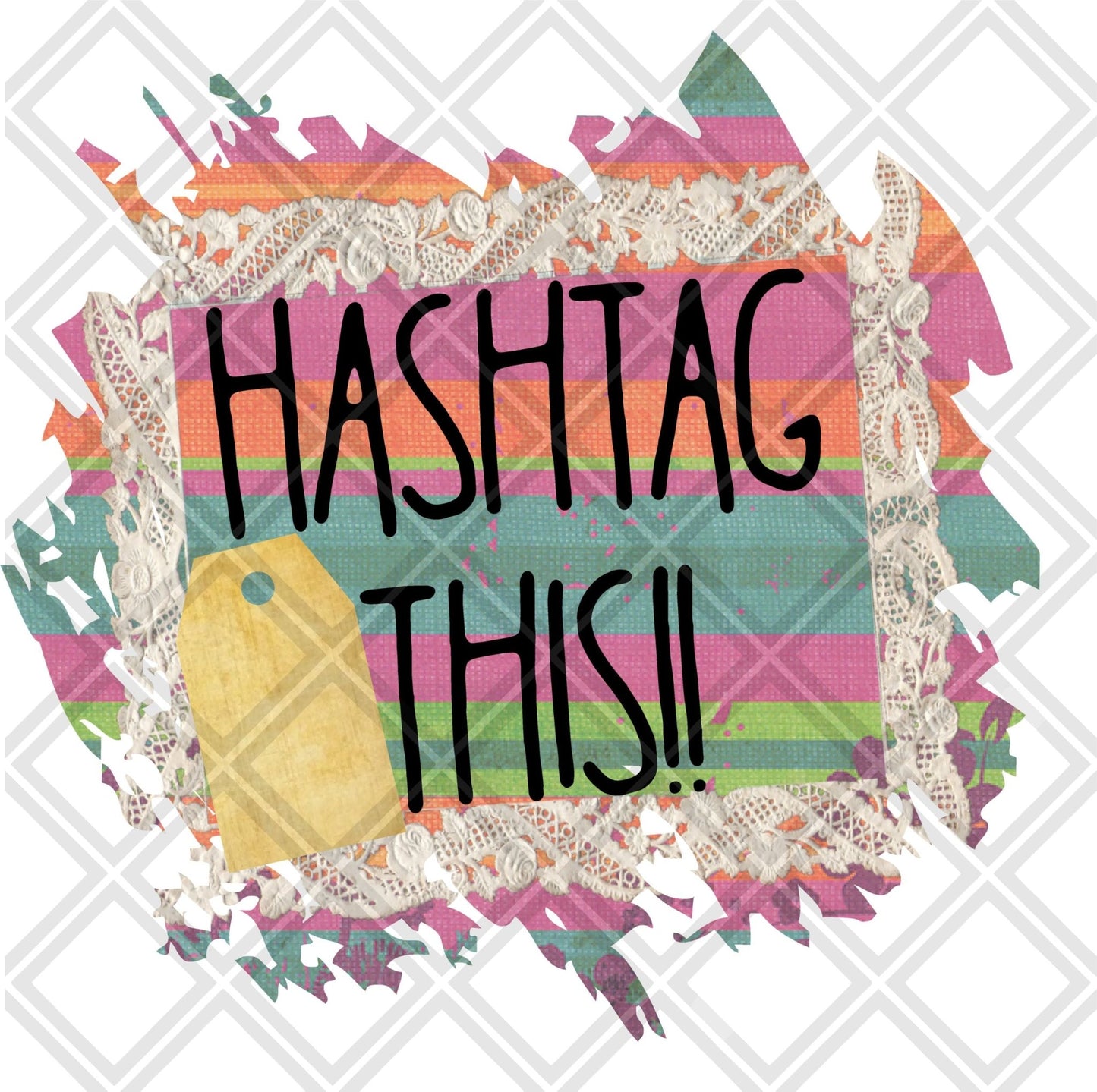 Hash tag this png Digital Download Instand Download - Do it yourself Transfers