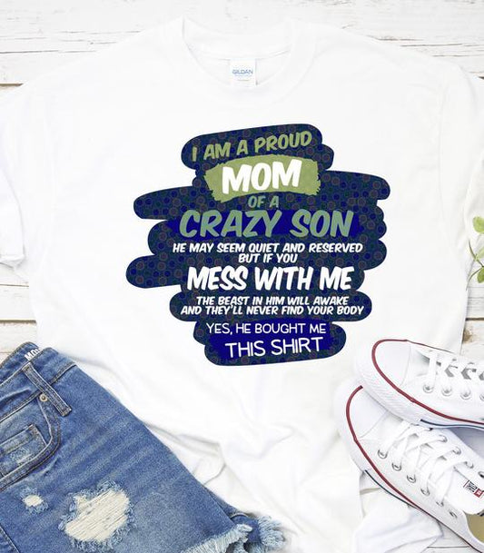 I am a crazy mom of a son he may seem quiet and reserved but if you mess with me png Digital Download Instand Download - Do it yourself Transfers