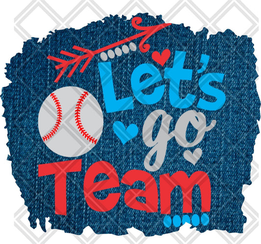 Lets Go Team Baseball Frame 2 DTF TRANSFERPRINT TO ORDER - Do it yourself Transfers