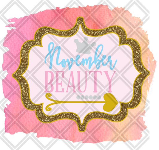 November Beauty Month DTF TRANSFERPRINT TO ORDER - Do it yourself Transfers