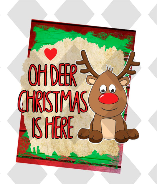 oh deer christmas is here reindeer png Digital Download Instand Download - Do it yourself Transfers