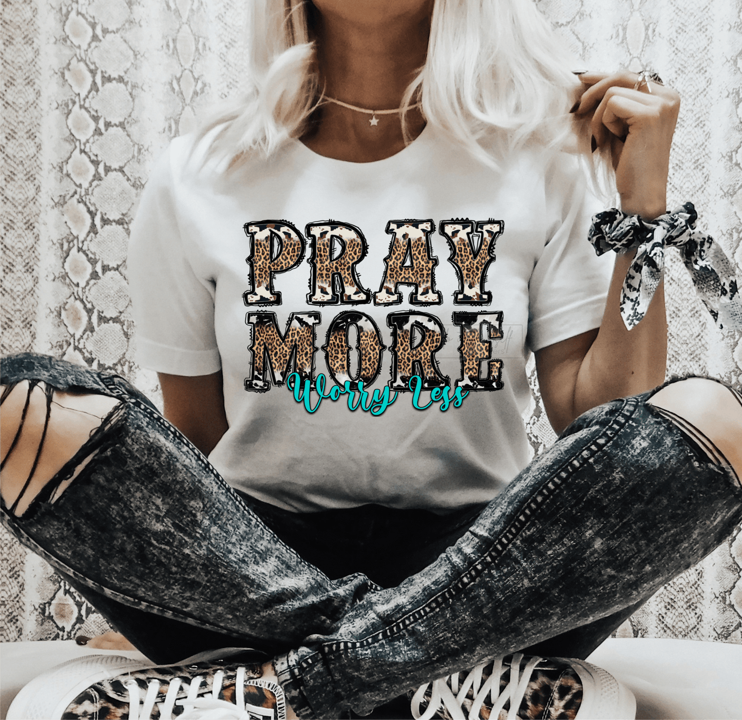 Pray more worry less leopard size ADULT DTF TRANSFERPRINT TO ORDER - Do it yourself Transfers