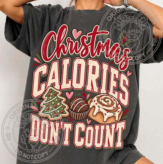 RTS CHRISTMAS CALORIES DONT COUNT DTF DIRECT TO FILM transfers ADULT 10.5X11.5 - Do it yourself Transfers