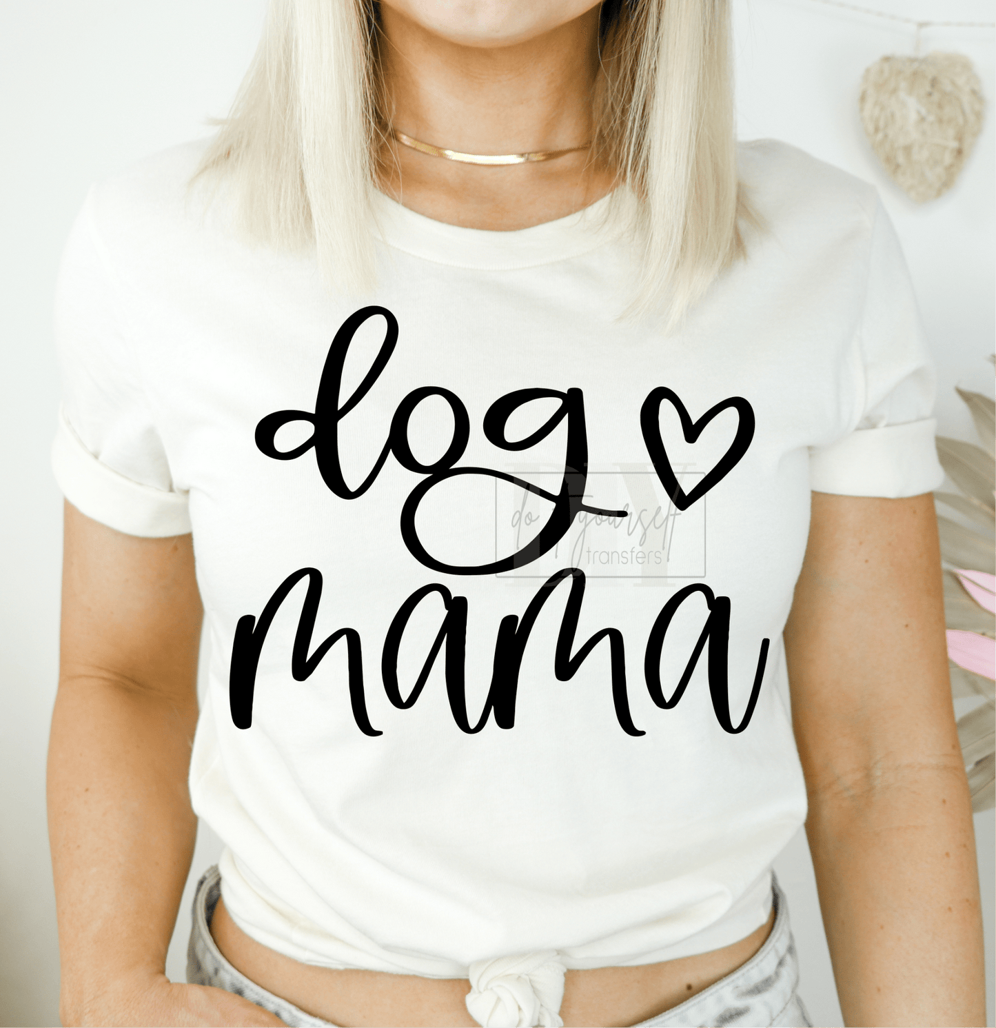 RTS DOG MAMA HEART SINGLE COLOR BLACK Screen Print transfers size ADULT 10X12 - Do it yourself Transfers