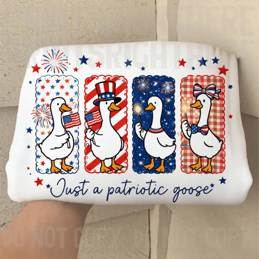 RTS JUST A PATRIOTIC GOOSE JULY 4TH DTF DIRECT TO FILM transfers ADULT 10X11.5 - Do it yourself Transfers