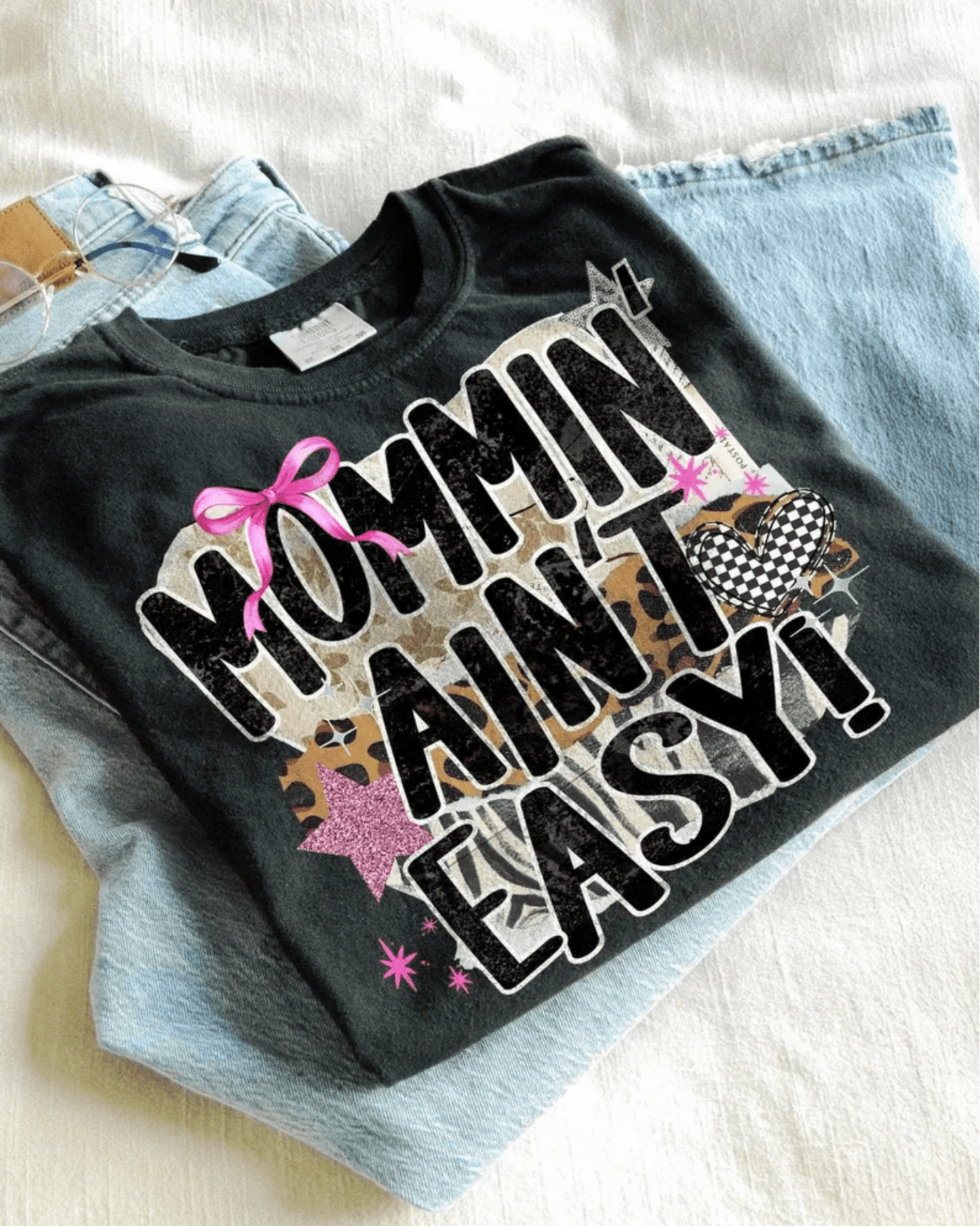 RTS MOMMIN' AINT EASY LEOPARD PINK BOWS DTF DIRECT TO FILM transfers ADULT 10X11.5 - Do it yourself Transfers