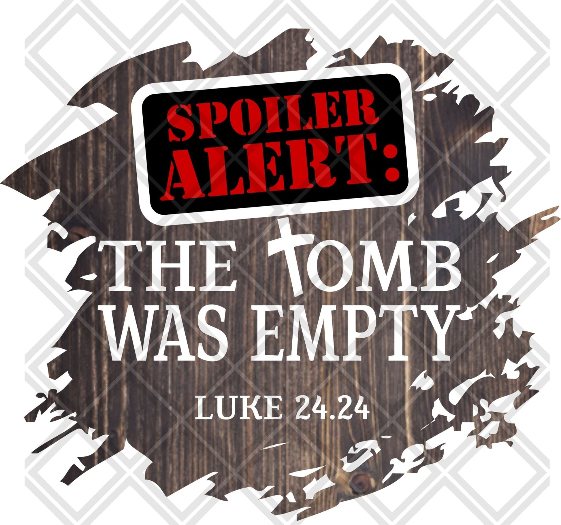 Spoiler alert the Tomb was empty Digital Download Instand Download - Do it yourself Transfers