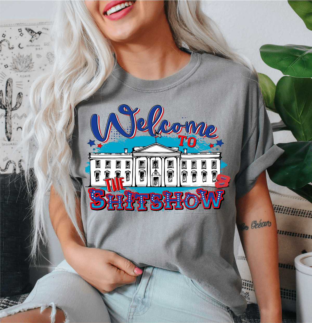 Welcome to the shitshow White House tickets size ADULT DTF TRANSFERPRINT TO ORDER - Do it yourself Transfers