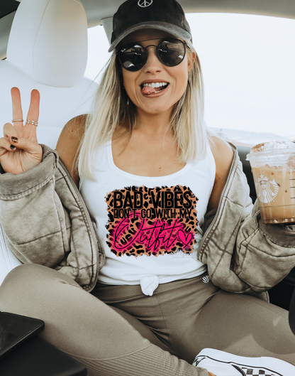 Bad vibes don't go with my outfit leopard frame neon pink  size ADULT  DTF TRANSFERPRINT TO ORDER