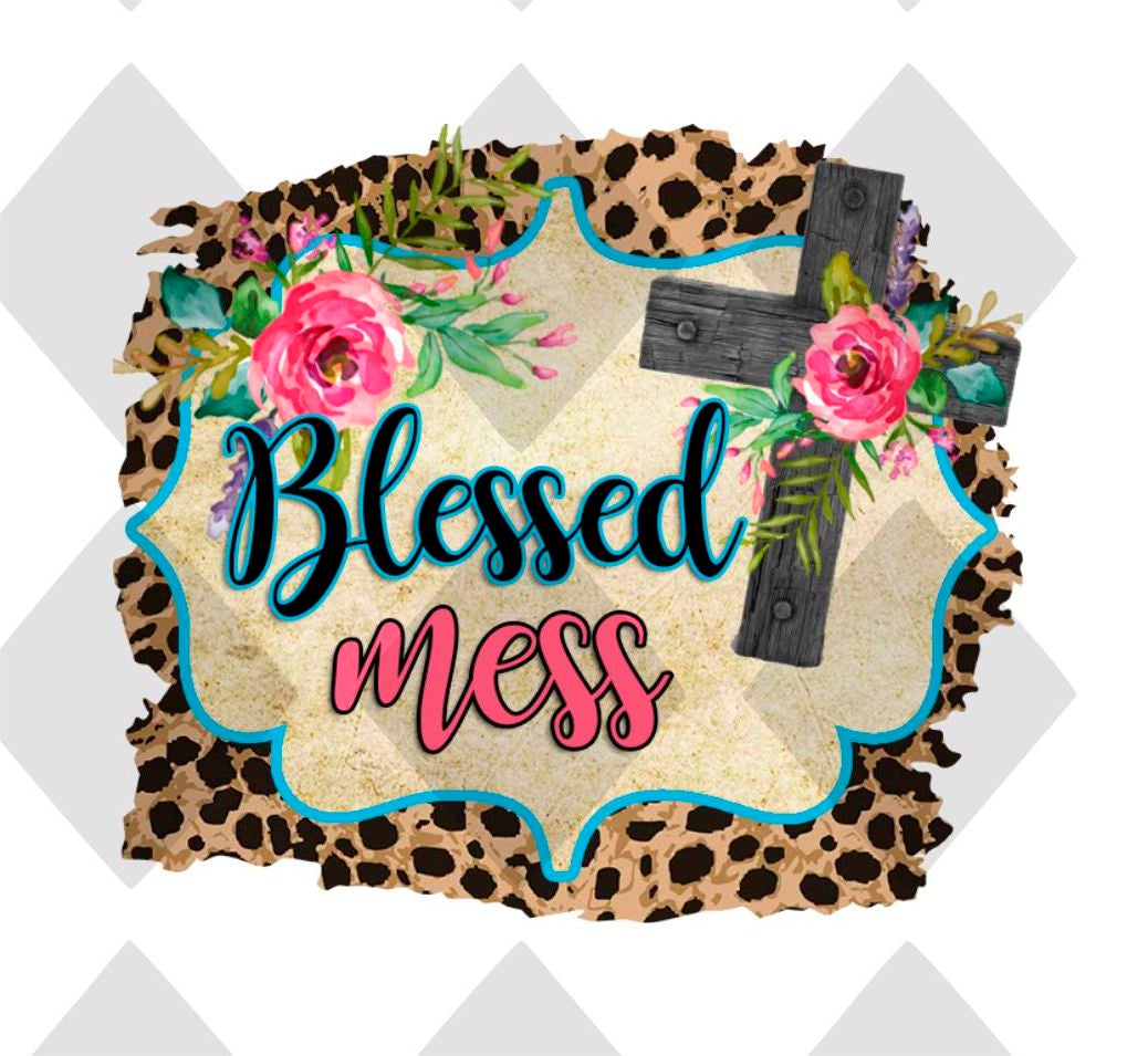 Blessed mess png Digital Download Instand Download