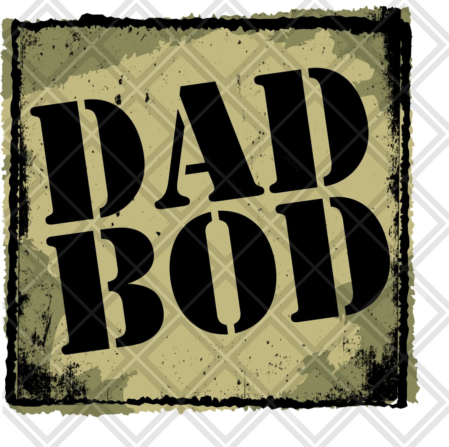 DAD BOD FRAME Digital Download Instand Download