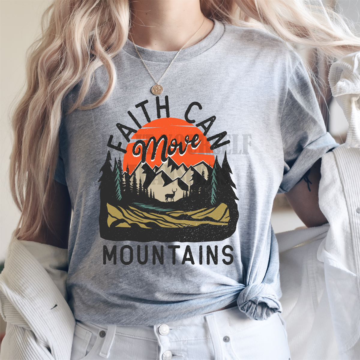 Faith can move Mountains camp camping deer forest  adult size  DTF TRANSFERPRINT TO ORDER