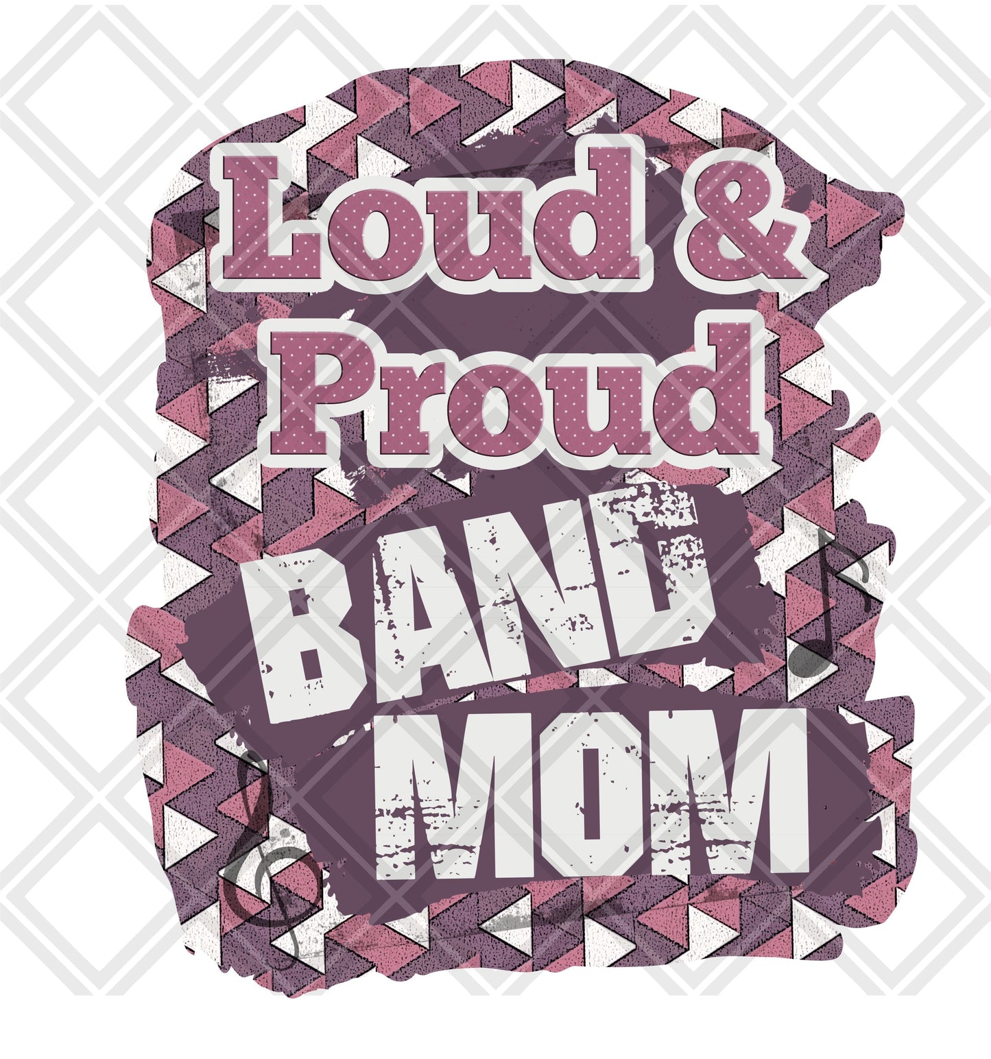 Loud and Proud band mom DTF TRANSFERPRINT TO ORDER