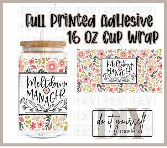 RTS Meltdown MANAGER flowers heart UV DTF 16 oz libbey cup wrap
