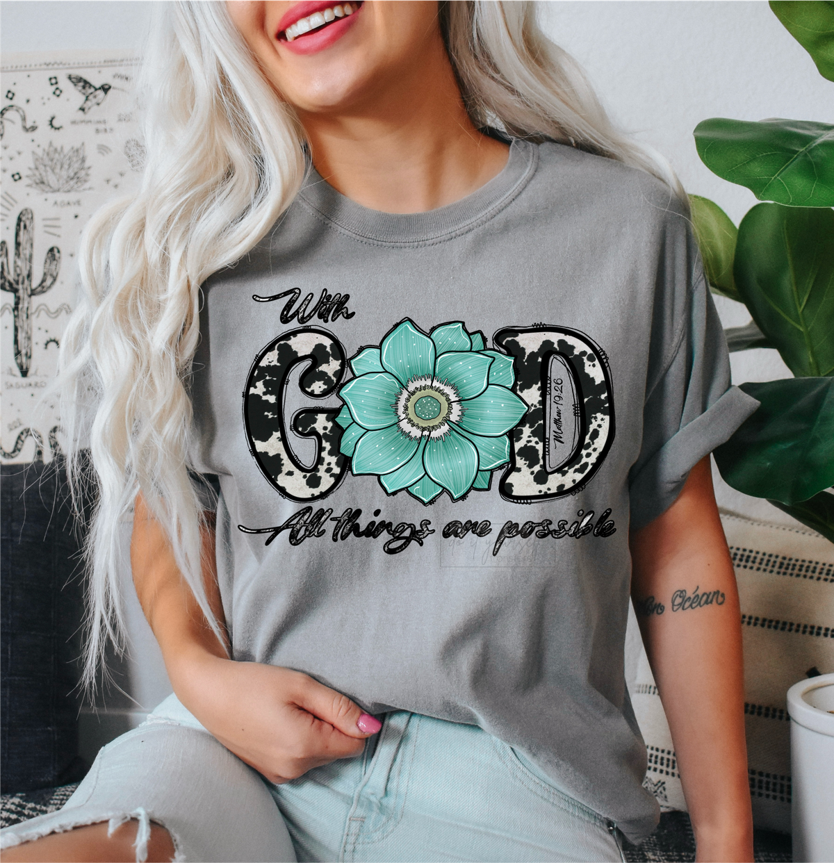 With GOD all things are possible COW Print flower teal  size ADULT  DTF TRANSFERPRINT TO ORDER
