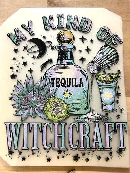 MY KIND OF WITCH CRAFT  size ADULT  DTF TRANSFERPRINT TO ORDER